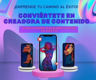 Conviértete en CREADORA DE CONTENIDO